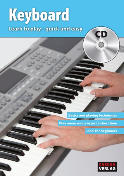 Keyboard - Learn to play quick and easy (Englisch)